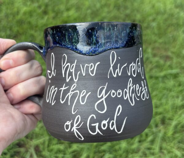 Goodness Of God Mug